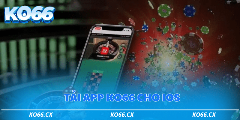 Tải app Ko66 cho IOS