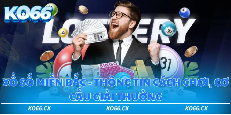 Xổ số miền bắc